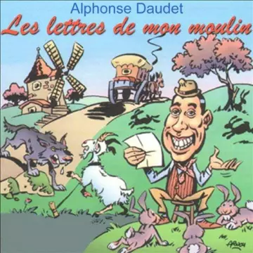 Les lettres de mon moulin - Alphonse Daudet  [AudioBooks]