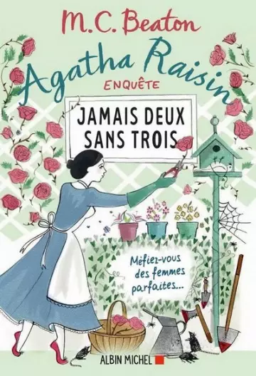 M.C.Beaton Agatha Raisin Jamais deux sans trois  [Livres]