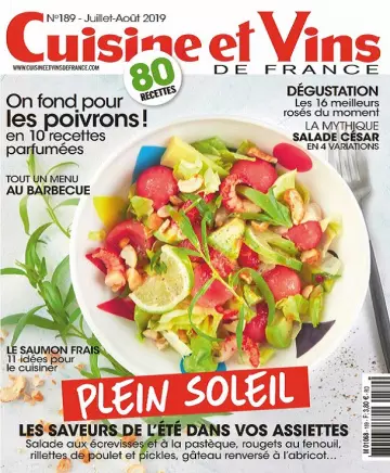 Cuisine et Vins de France N°189 – Juillet-Août 2019  [Magazines]