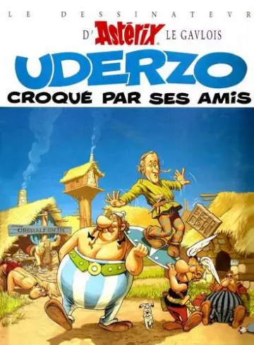 UDERZO - Croqué par ses Amis  + 1 HS Astérix et ses Amis  [BD]