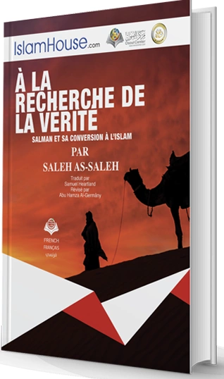 SALIH AL-SALIH - À LA RECHERCHE DE LA VÉRITÉ  [Livres]