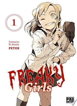 Freaky Girls T01 à 7  [Mangas]