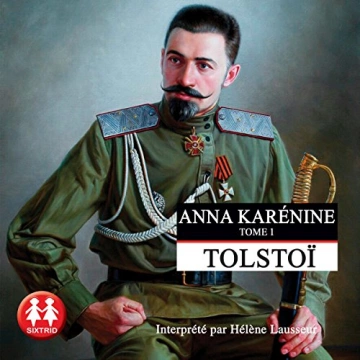 Anna Karénine Tome 1  Léon Tolstoï  [AudioBooks]