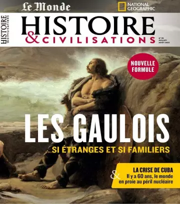 Le Monde Histoire et Civilisations N°85 – Juillet-Août 2022  [Magazines]