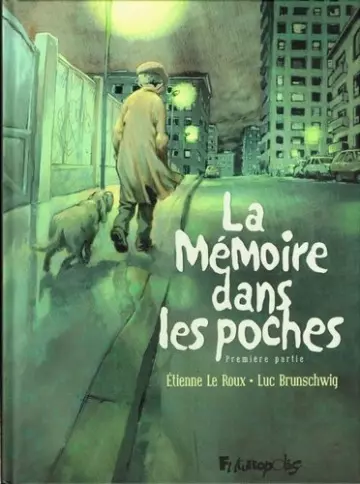 LA MEMOIRE DANS LES POCHES - INTÉGRALE  [BD]