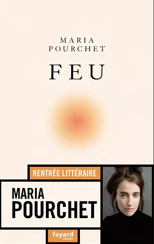 FEU • MARIA POURCHET  [Livres]