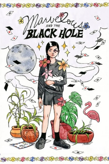 Marvelous and the Black Hole  [WEB-DL 1080p] - FRENCH