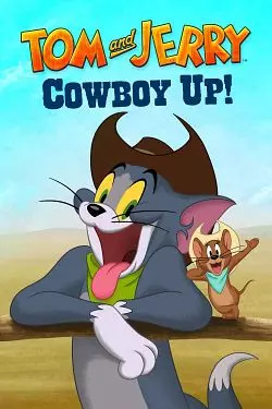 Tom and Jerry: Cowboy Up!  [HDRIP] - FRENCH