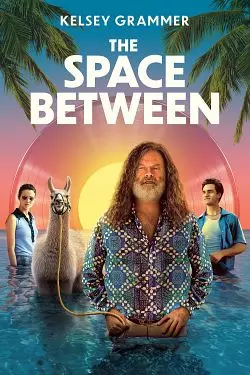 The Space Between  [WEB-DL 1080p] - MULTI (FRENCH)