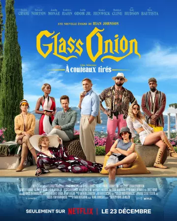 Glass Onion : une histoire à couteaux tirés  [WEB-DL 1080p] - MULTI (FRENCH)