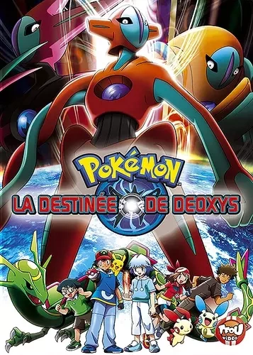 La Destinée de Deoxys  [HDLIGHT 1080p] - FRENCH