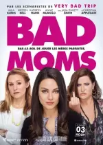 Bad Moms  [BDRiP] - TRUEFRENCH