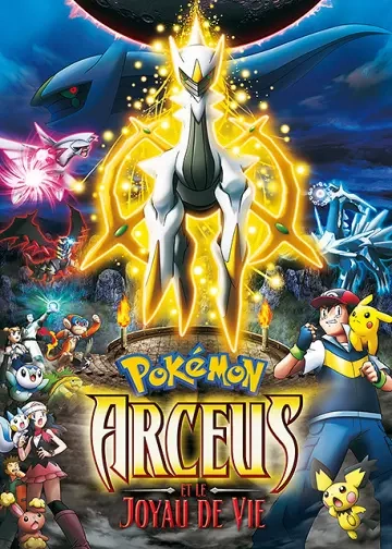 Pokémon : Arceus et le Joyau de la vie  [HDLIGHT 1080p] - FRENCH