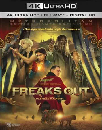 Freaks Out [BLURAY 4K] - MULTI (TRUEFRENCH)