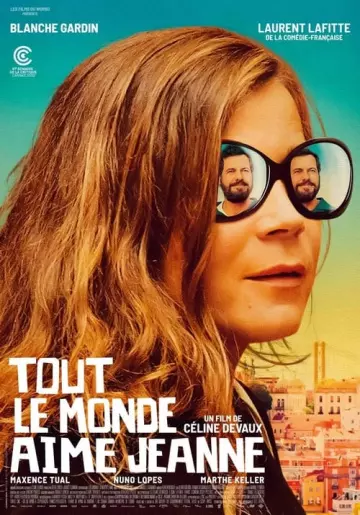 Tout le monde aime Jeanne  [WEBRIP 720p] - TRUEFRENCH