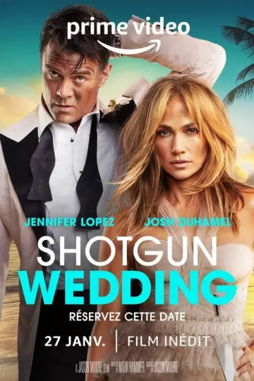 Shotgun Wedding  [WEB-DL 1080p] - MULTI (TRUEFRENCH)