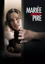 Mariée pour le pire  [HDRIP] - FRENCH