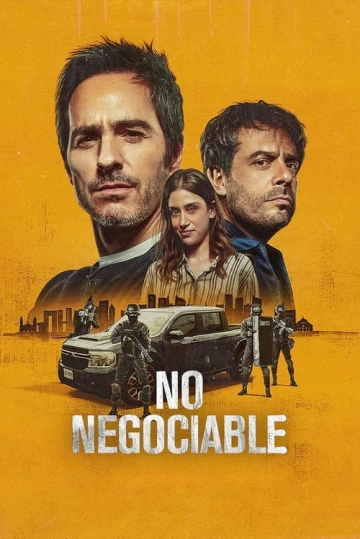 Non négociable  [WEBRIP] - FRENCH