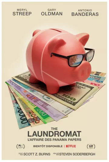 The Laundromat : L'affaire des Panama Papers  [WEB-DL 1080p] - MULTI (FRENCH)