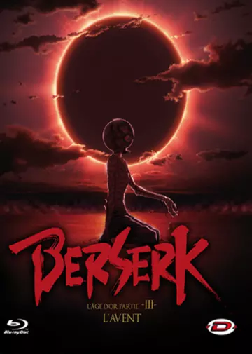 Berserk : L'Âge d'or - Partie 3 : L'Avent  [BRRIP] - FRENCH