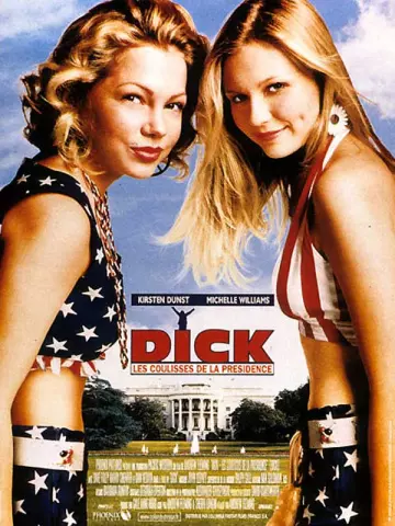 Dick, les coulisses de la présidence  [BDRIP] - FRENCH