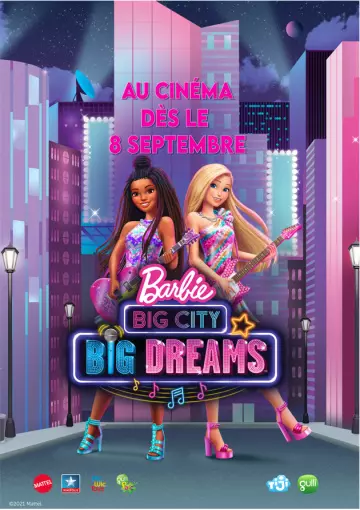 Barbie : Grande Ville, Grands Rêves  [HDRIP] - FRENCH