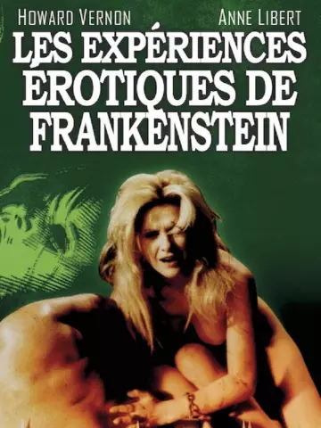 Les Expériences érotiques de Frankenstein  [DVDRIP] - FRENCH