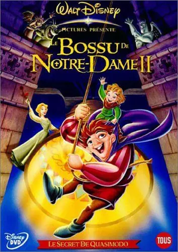 Le Bossu de Notre Dame 2 : le secret de quasimodo  [HDLIGHT 1080p] - MULTI (TRUEFRENCH)