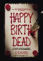 Happy Birthdead  [BDRIP] - TRUEFRENCH