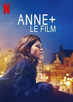 ANNE+ le film  [WEB-DL 720p] - FRENCH