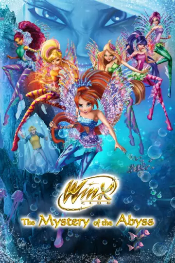 Winx Club - Le Mystère des Abysses : Le Film  [HDTV 720p] - FRENCH