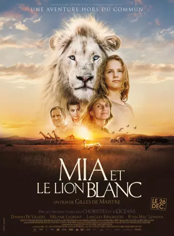 Mia et le Lion Blanc  [BRRIP] - VOSTFR