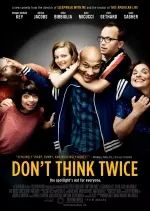 Don?t Think Twice  [BDRiP] - FRENCH