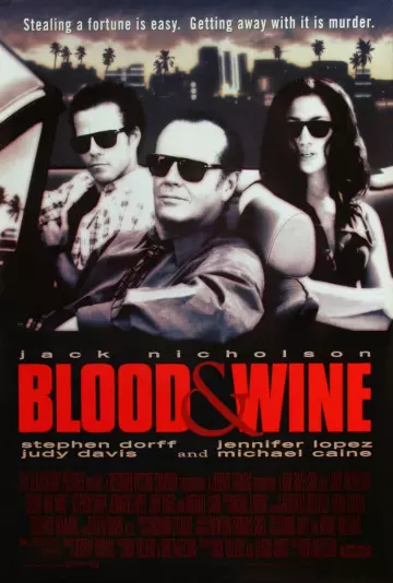 Blood and Wine  [DVDRIP] - TRUEFRENCH