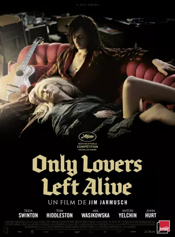 Only Lovers Left Alive  [HDLIGHT 1080p] - MULTI (TRUEFRENCH)