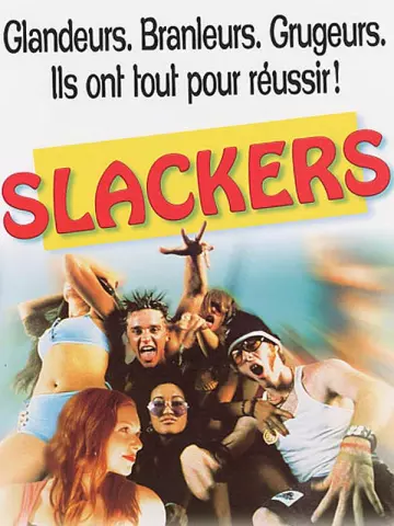 Slackers [WEB-DL 1080p] - MULTI (TRUEFRENCH)