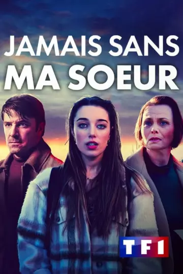 Jamais sans ma soeur  [WEB-DL 1080p] - MULTI (FRENCH)