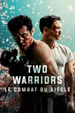 Two Warriors : le combat du siècle  [WEB-DL 720p] - FRENCH