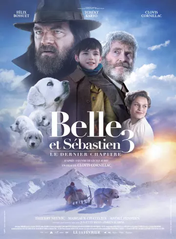 Belle et Sébastien 3: le dernier chapitre  [WEB-DL 1080p] - FRENCH