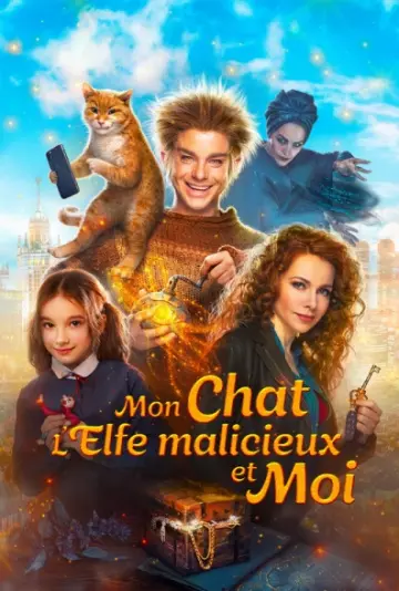 Mon Chat, L'elfe Malicieux Et Moi  [HDRIP] - TRUEFRENCH