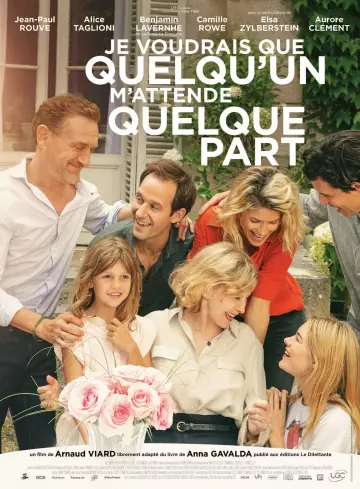 Je voudrais que quelqu'un m'attende quelque part  [WEB-DL 720p] - FRENCH