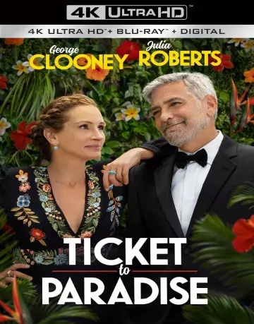 Ticket To Paradise  [WEBRIP 4K] - MULTI (TRUEFRENCH)