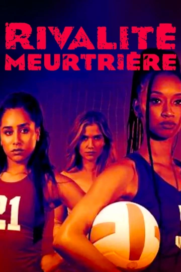 Rivalité Meurtrière  [WEBRIP 720p] - FRENCH