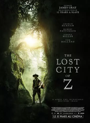 The Lost City of Z  [BDRIP] - TRUEFRENCH