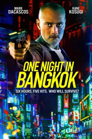 One Night In Bangkok  [WEB-DL 720p] - FRENCH