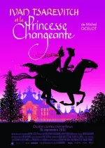 Ivan Tsarevitch et la princesse changeante [WEBRIP] - FRENCH