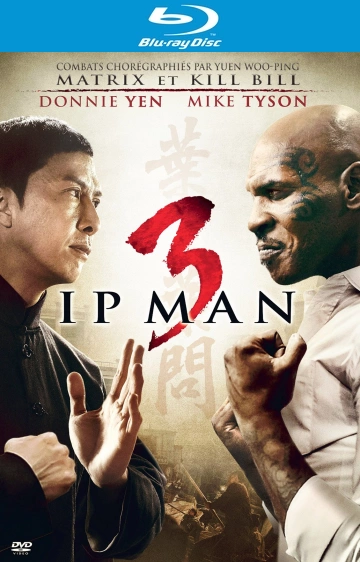 Ip Man 3  [HDLIGHT 1080p] - MULTI (TRUEFRENCH)