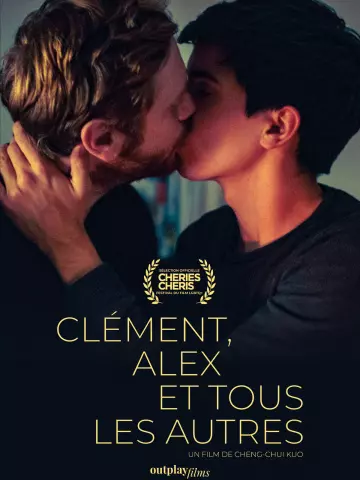 Clément, Alex Et Tous Les Autres  [WEB-DL 720p] - FRENCH