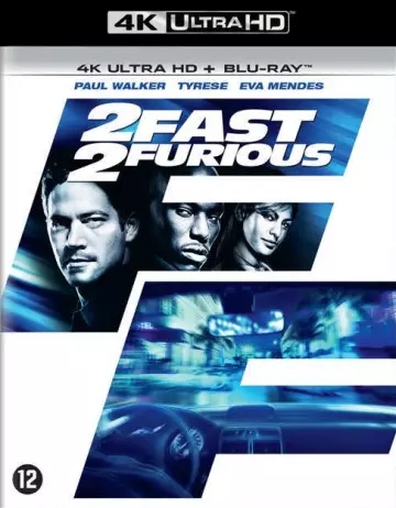 2 Fast 2 Furious  [BLURAY REMUX 4K] - MULTI (TRUEFRENCH)