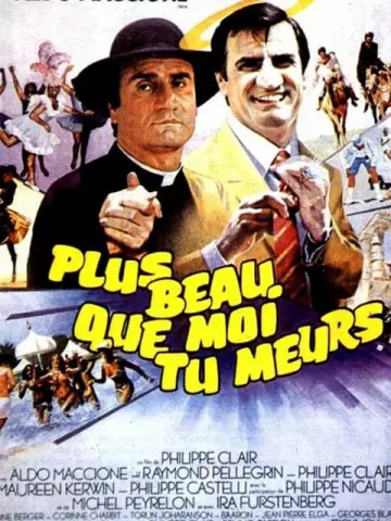 Plus beau que moi tu meurs [DVDRIP] - FRENCH